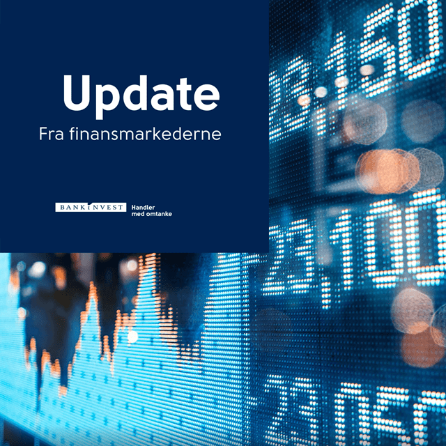 Update fra finansmarkederne