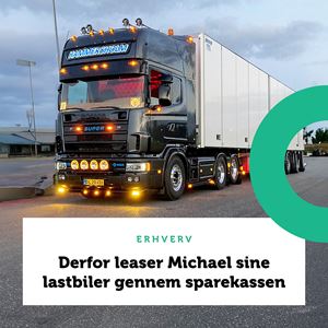Derfor leaser Michael sine lastbiler gennem sparekassen