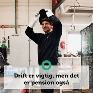 Drift er vigtig, men det er pension også